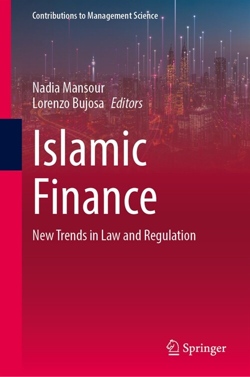 Islamic Finance: New Trends in Law and Regulation (Hardcover, 2024)