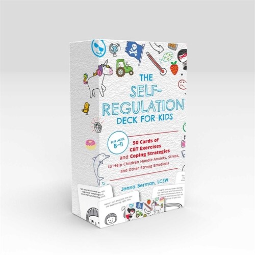 The Self-Regulation Deck for Kids: 50 Cards of CBT Exercises and Coping Strategies to Help Children Handle Anxiety, Stress, and Other Strong Emotions (Other)