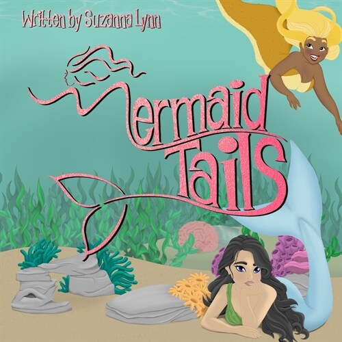 Mermaid Tails (Paperback)