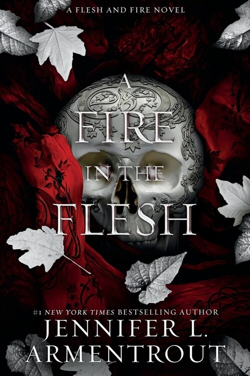 A Fire in the Flesh: A Flesh and Fire Novel (Paperback)