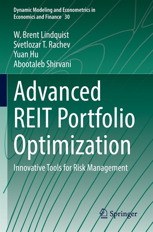 Advanced Reit Portfolio Optimization: Innovative Tools for Risk Management (Paperback, 2022)
