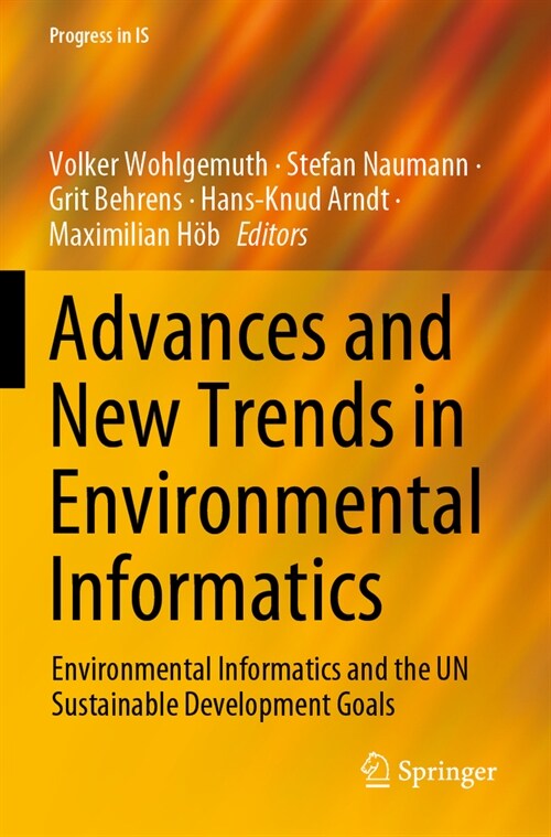 Advances and New Trends in Environmental Informatics: Environmental Informatics and the Un Sustainable Development Goals (Paperback, 2023)