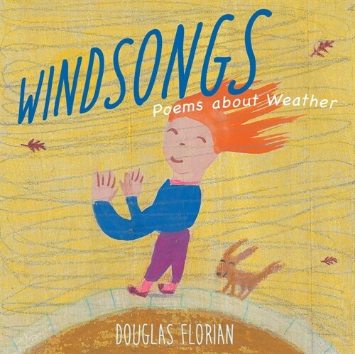 Windsongs: Poems about Weather (Hardcover)