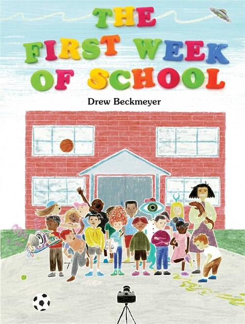 The First Week of School (Hardcover)