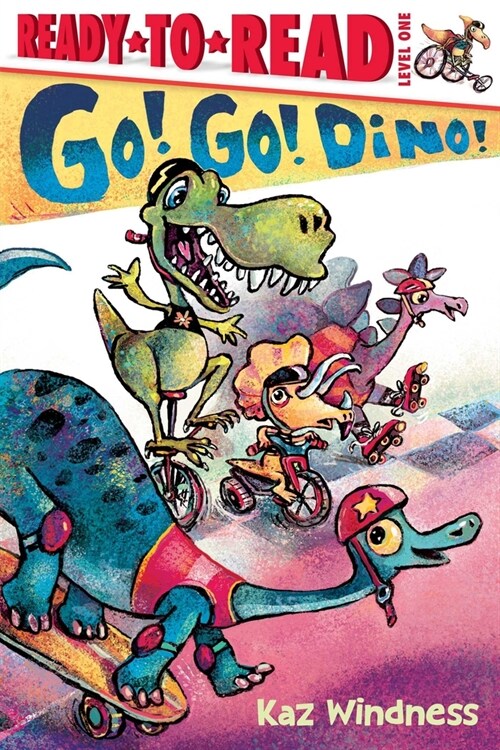 Go! Go! Dino!: Ready-To-Read Level 1 (Paperback)