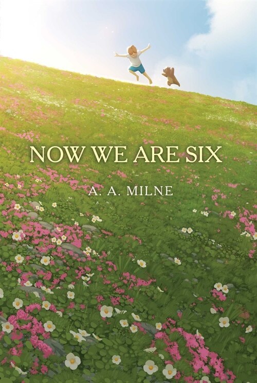 Now We Are Six (Paperback)