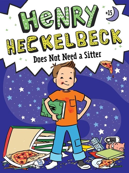 Henry Heckelbeck Does Not Need a Sitter (Paperback)