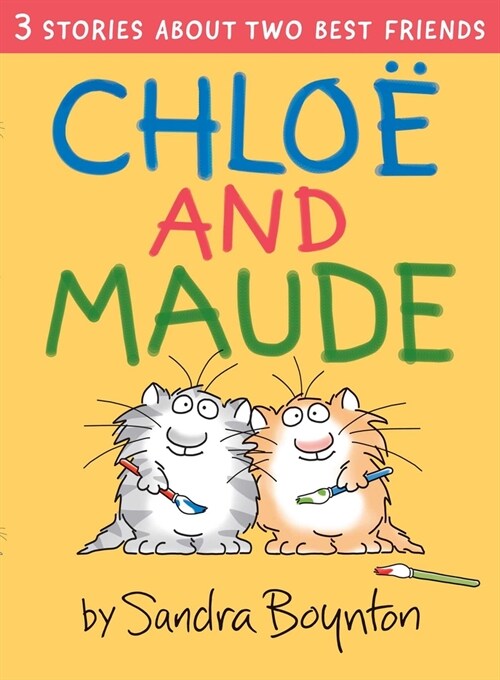 Chloe and Maude (Hardcover)