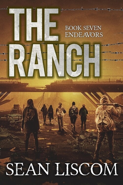The Ranch: Endeavors (Paperback)