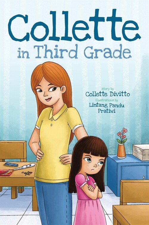 Collette in Third Grade (Hardcover)
