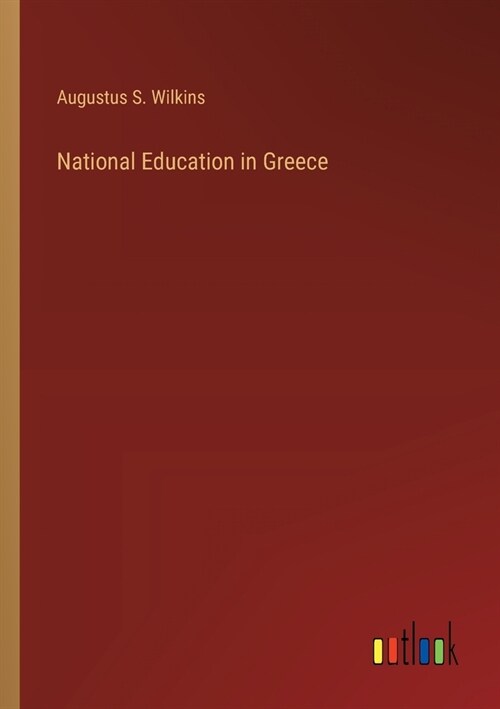 National Education in Greece (Paperback)