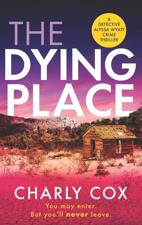 The Dying Place (Paperback)