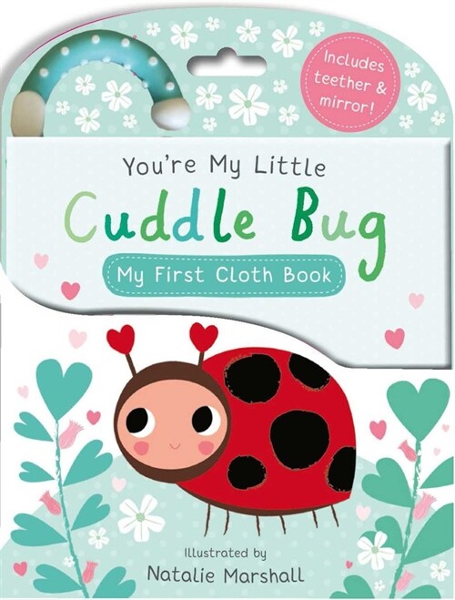 Youre My Little Cuddle Bug: My First Cloth Book (Fabric)