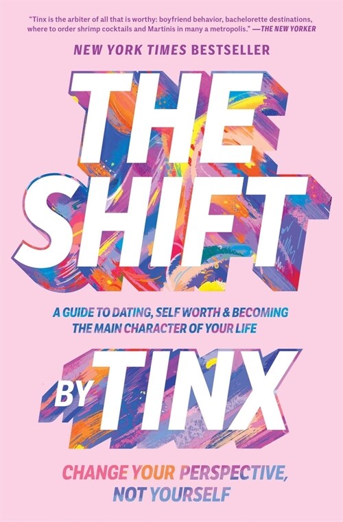 The Shift: Change Your Perspective, Not Yourself (Paperback)