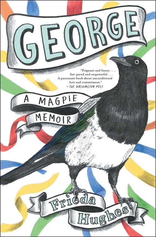George: A Magpie Memoir (Paperback)