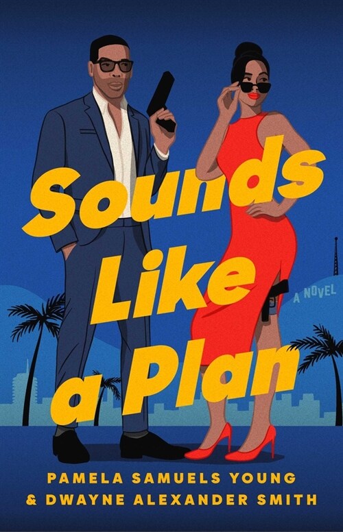 Sounds Like a Plan (Paperback)