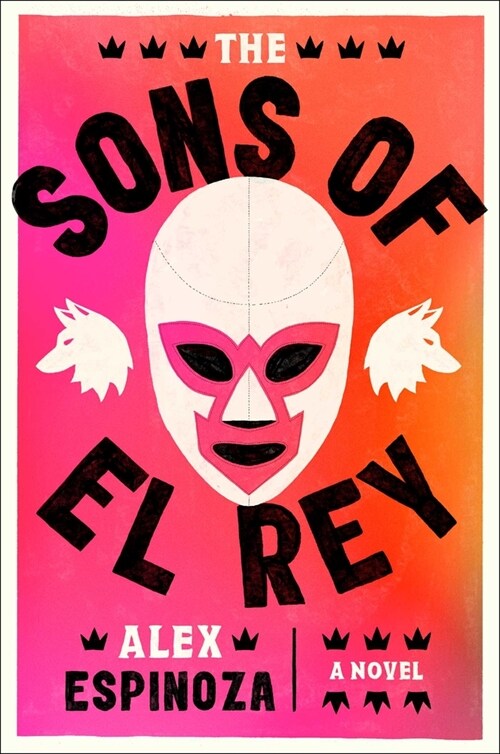 The Sons of El Rey (Hardcover)
