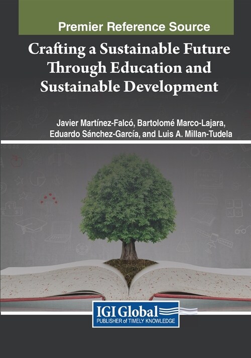 Crafting a Sustainable Future Through Education and Sustainable Development (Paperback)