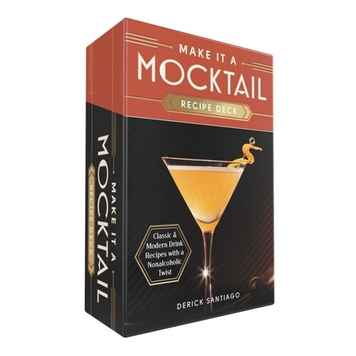 Make It a Mocktail Recipe Deck: Classic & Modern Drink Recipes with a Nonalcoholic Twist (Other)