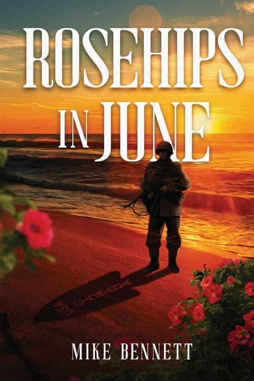 Rosehips in June (Paperback)