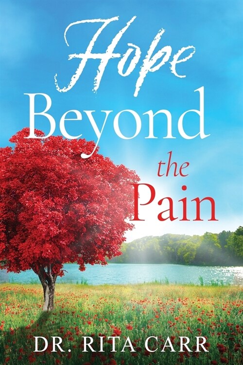 Hope Beyond the Pain (Paperback)