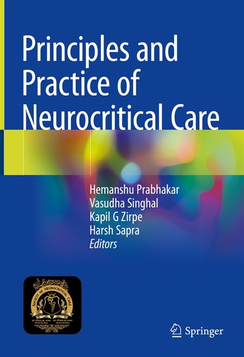 Principles and Practice of Neurocritical Care (Hardcover, 2024)