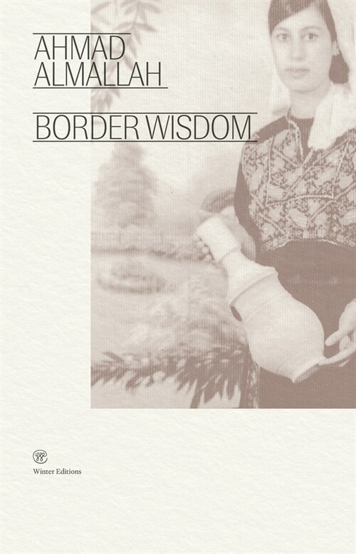 Border Wisdom (Paperback)