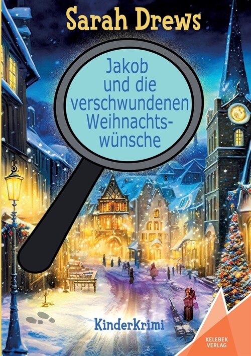 Jakob und die verschwundenen Weihnachtsw?sche (Paperback)