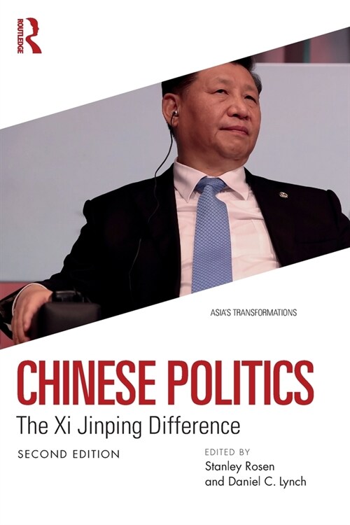 Chinese Politics : The Xi Jinping Difference (Paperback, 2 ed)