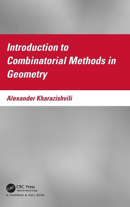 Introduction to Combinatorial Methods in Geometry (Hardcover, 1)