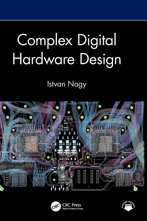 Complex Digital Hardware Design (Hardcover, 1)