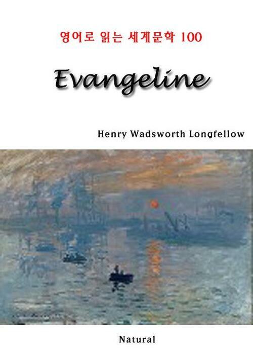 Evangeline - 영어로 읽는 세계문학 100