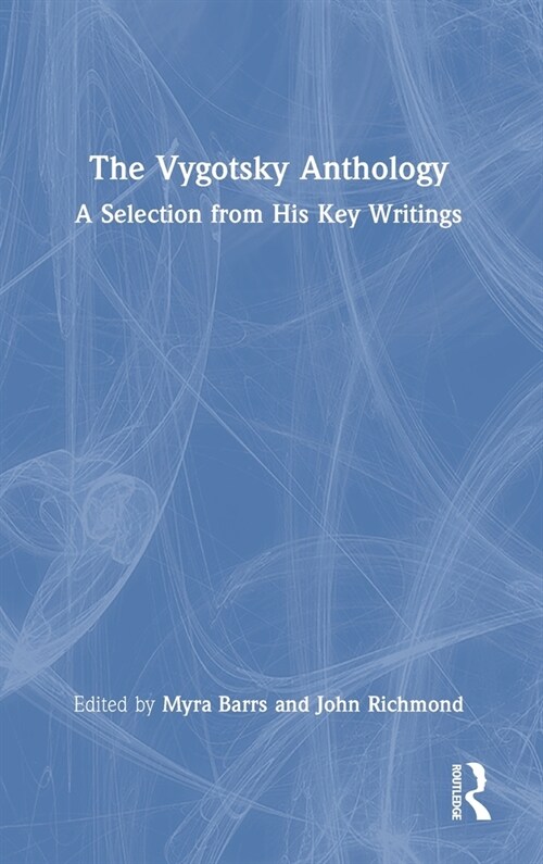 The Vygotsky Anthology : A Selection from His Key Writings (Hardcover)