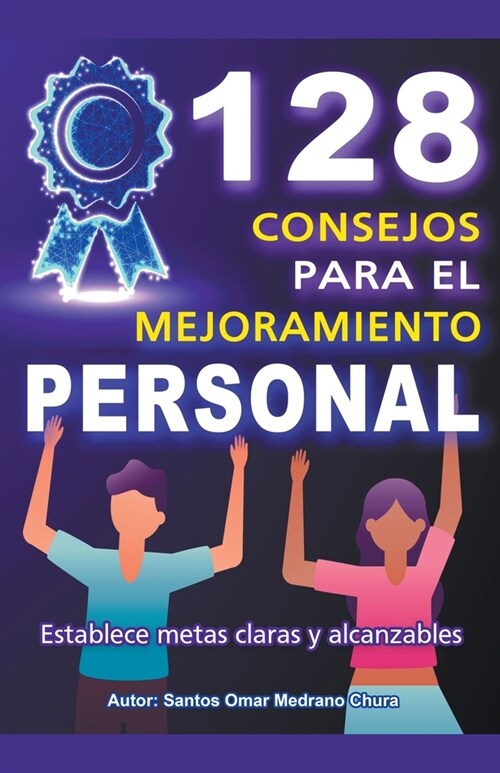 128 Consejos para el Mejoramiento Personal (Paperback)