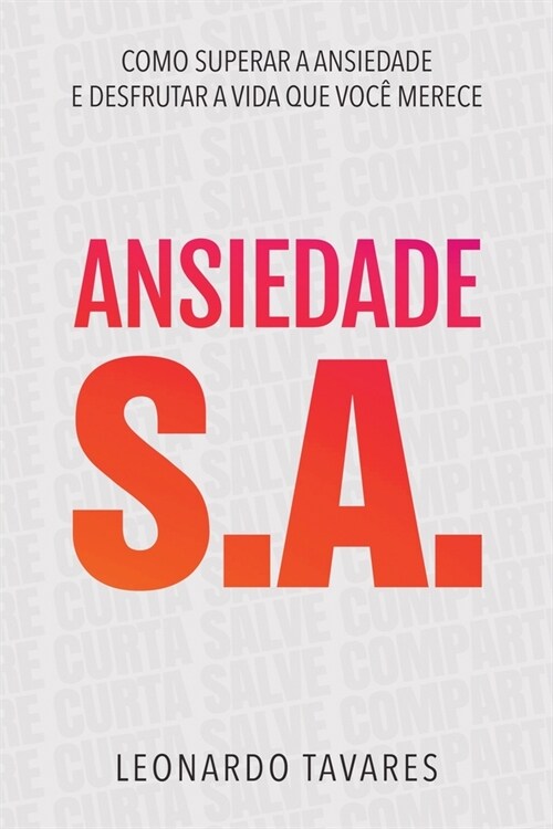 Ansiedade S.A. (Paperback)