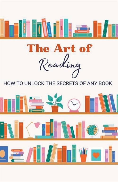 The Art of Reading (Paperback)
