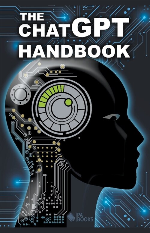 The ChatGPT Handbook (Paperback)