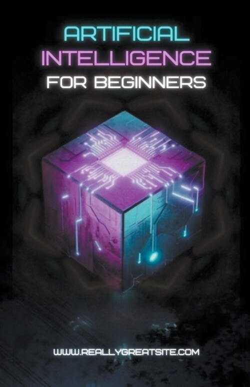 Artificial Intelligence for Beginners (Paperback)