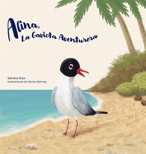 Alina, La Gaviota Aventurera (Hardcover)