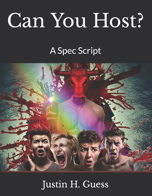 Can You Host?: A Spec Script (Paperback)