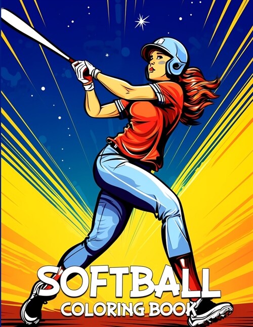 Softball Coloring Book: Cute Softball Coloring Pages With Fun Illustrations For Adults (Paperback)