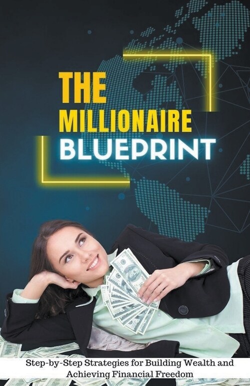 The Millionaire Blueprint (Paperback)