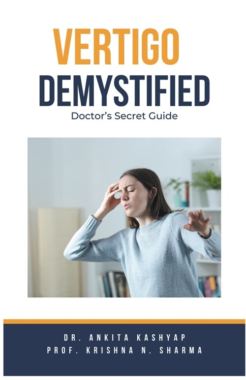 Vertigo Demystified: Doctors Secret Guide (Paperback)