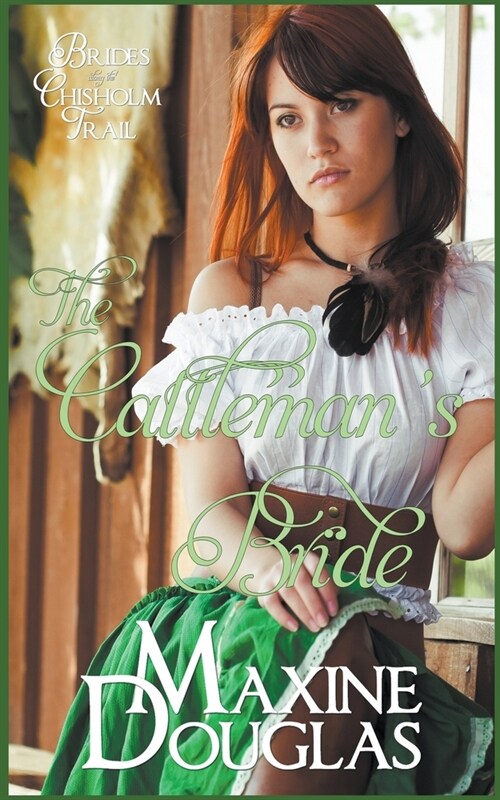 The Cattlemans Bride (Paperback)