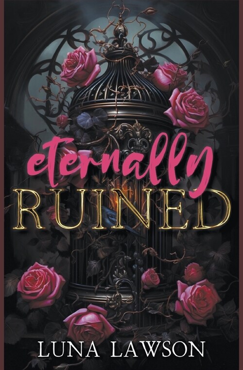 Eternally Ruined (Paperback)