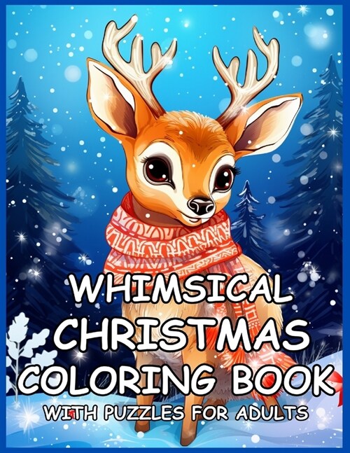 Whimsical Christmas Coloring Book: With Puzzles for Adults (Paperback)