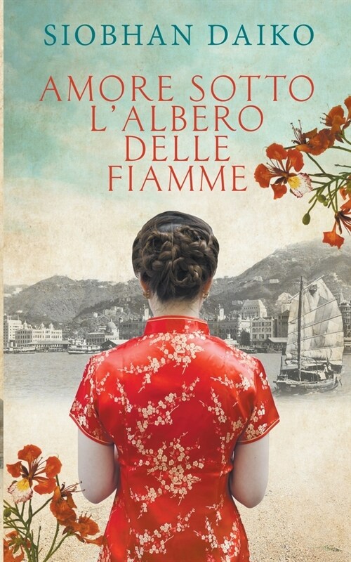 Amore Sotto lAlbero Delle Fiamme (Paperback)