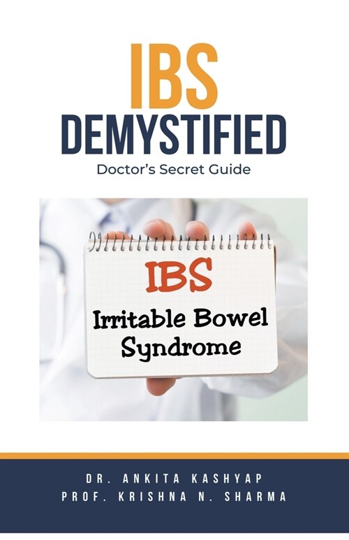 IBS Demystified: Doctors Secret Guide (Paperback)