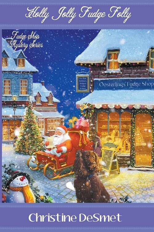 Holly Jolly Fudge Folly (Paperback)