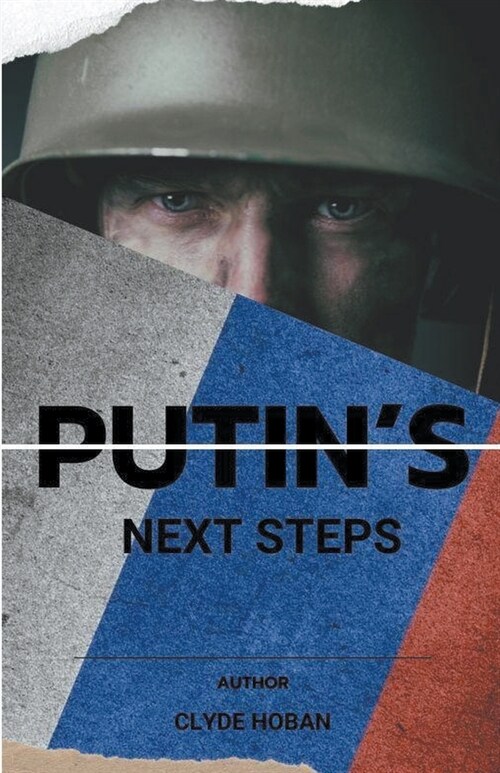 Putins Next Steps (Paperback)